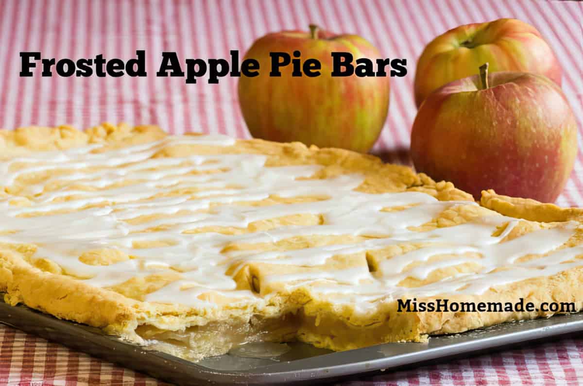 Frosted Apple Pie Bars are my favorite and they disappear fast. #MissHomemade